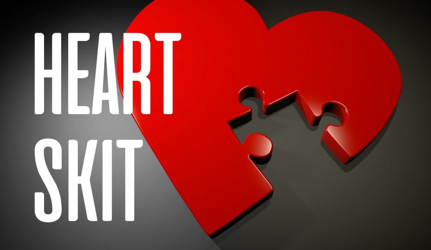 Heart Skit – komu dáš svoje srdce?